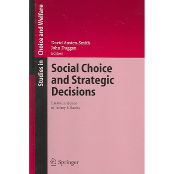 Social Choice and Strategic Decisions de David Austen-Smith Social Choice and Strategic Decisions de David Austen-Smith