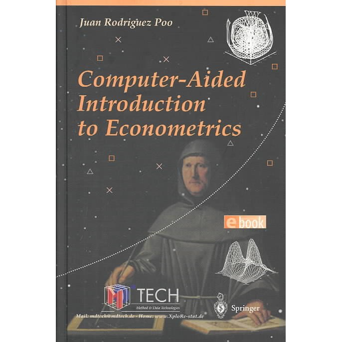 Computer-Aided Introduction to Econometrics de Juan Rodriguez Poo