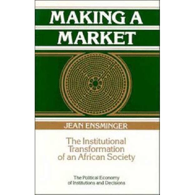 Making a Market de Jean Ensminger [Paperback]