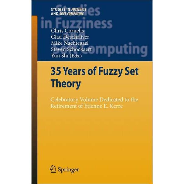 35 Years of Fuzzy Set Theory de Chris Cornelis