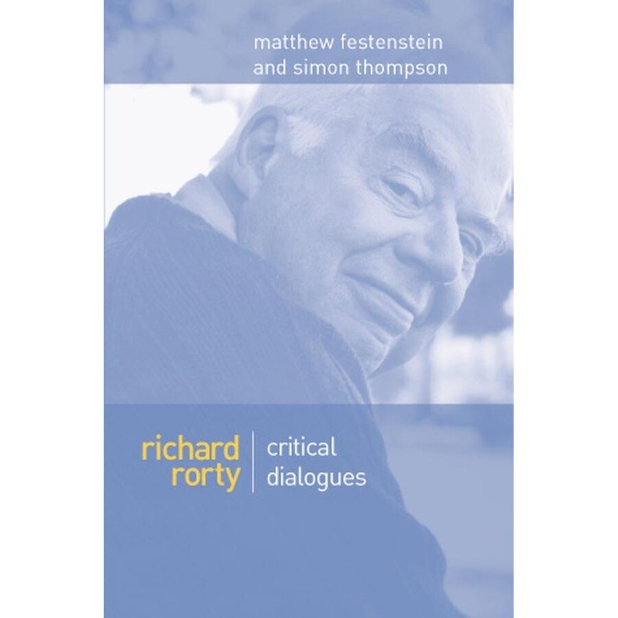 Richard Rorty de Matthew Festenstein [Paperback]