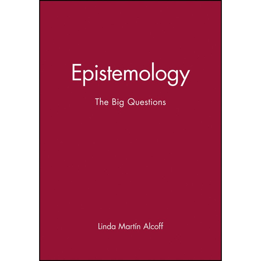 Epistemology de Linda Martín Alcoff [Hardback]