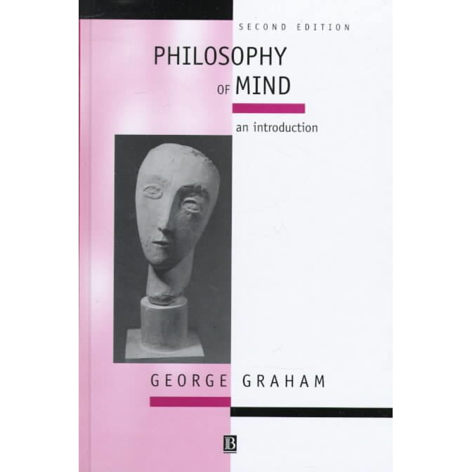 Philosophy of Mind de George Graham [Hardback]