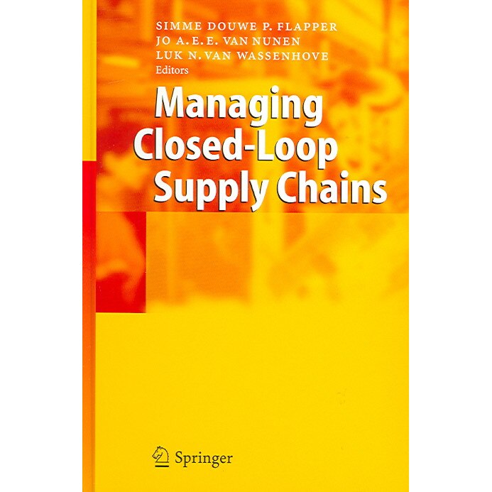 Managing Closed-Loop Supply Chains de Simme D.P. Flapper