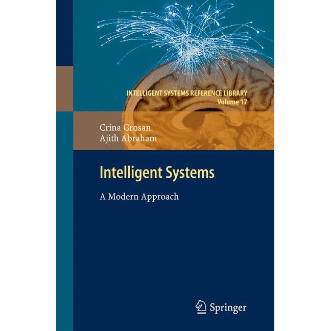 Intelligent Systems de Crina Grosan