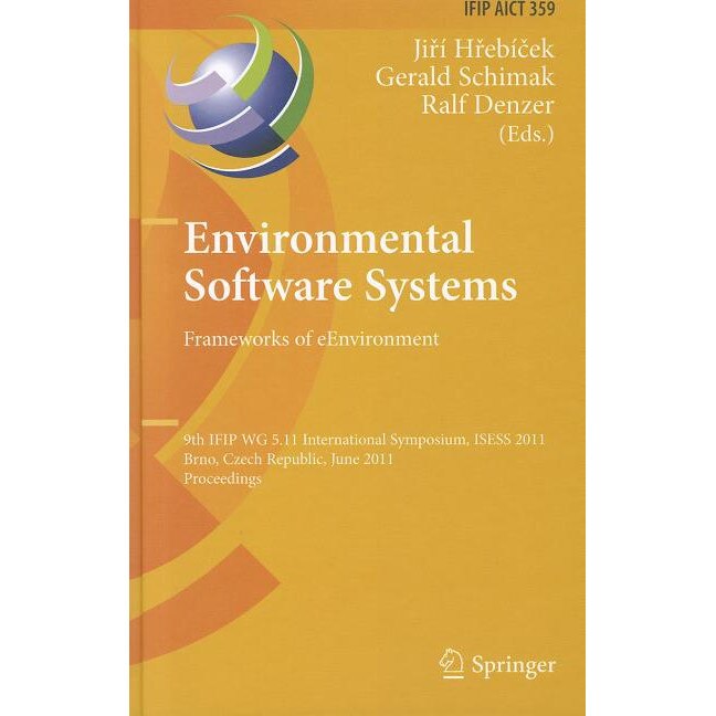Environmental Software Systems. Frameworks of eEnvironment de Jiri Hrebicek