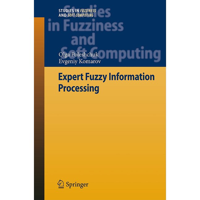 Expert Fuzzy Information Processing de Olga Poleshchuk