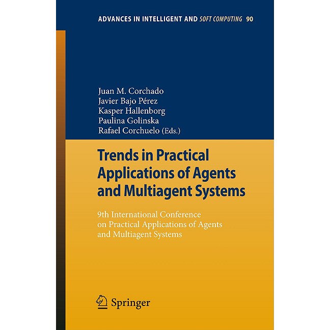 Trends in Practical Applications of Agents and Multiagent Systems de Juan Manuel Corchado Rodríguez