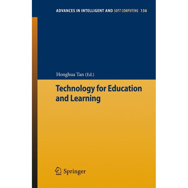 Technology for Education and Learning de Honghua Tan