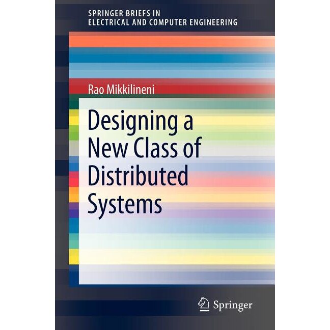 Designing a New Class of Distributed Systems de Rao Mikkilineni