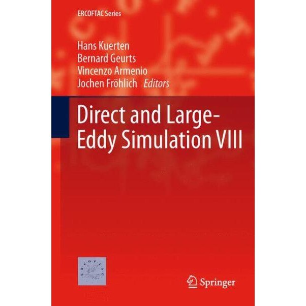 Direct and Large-Eddy Simulation VIII de Hans Kuerten