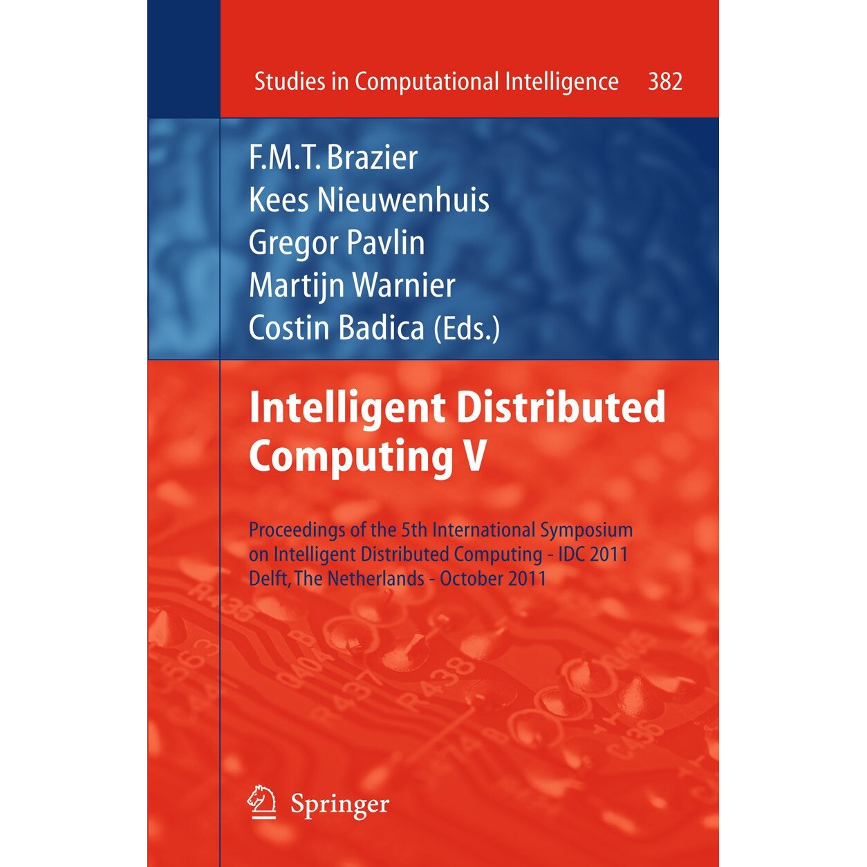Intelligent Distributed Computing V de F.M.T. Brazier