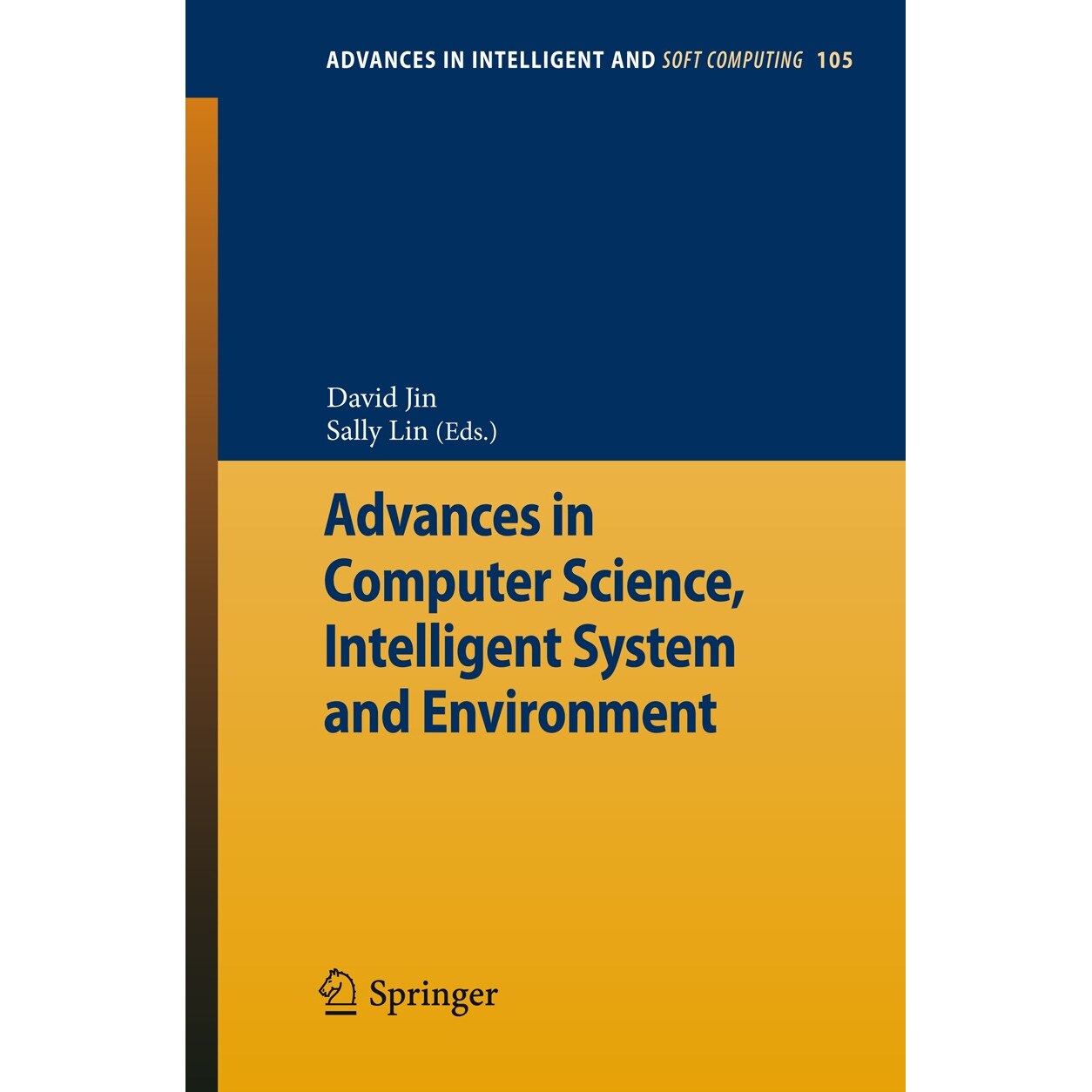 Advances in Computer Science, Intelligent Systems and Environment de David Jin [Paperback] 10/09/11