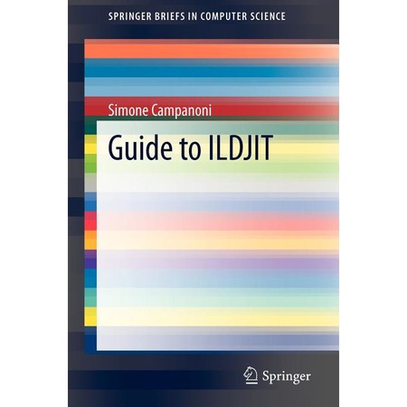 Guide to ILDJIT de Simone Campanoni - eMAG.ro