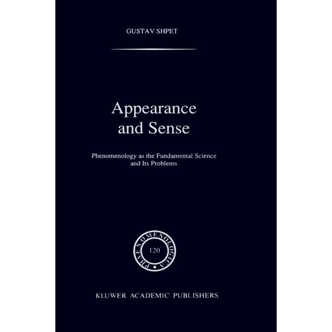 Appearance and Sense de Gustav Shpet
