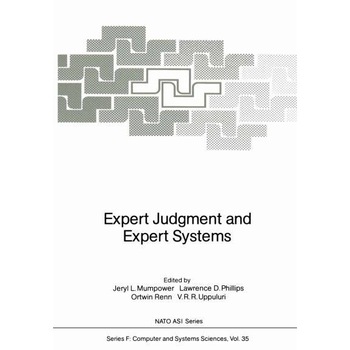 Expert Judgment and Expert Systems de Jeryl L. Mumpower Expert Judgment and Expert Systems de Jeryl L. Mumpower