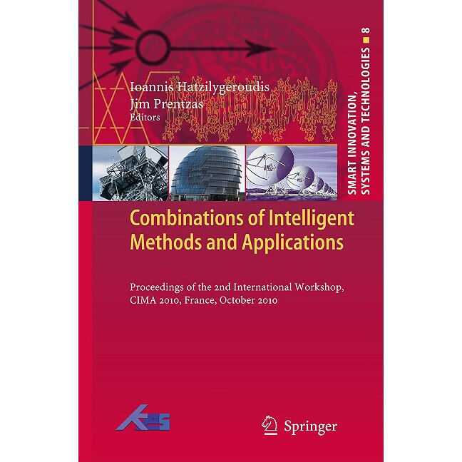 Combinations of Intelligent Methods and Applications de Ioannis Hatzilygeroudis [Hardback]