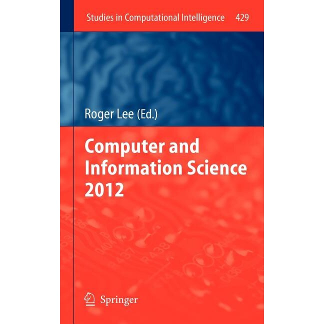 Computer and Information Science 2012 de Roger Y. Lee