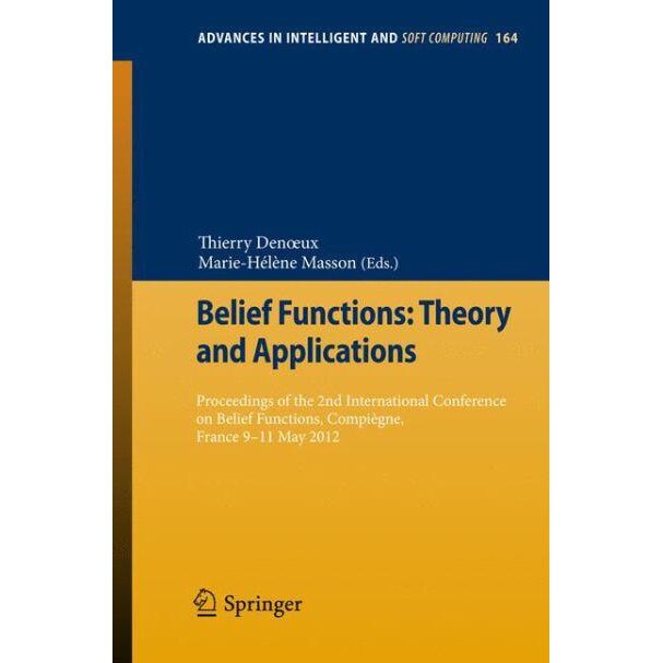 Belief Functions: Theory and Applications de Thierry Denoeux