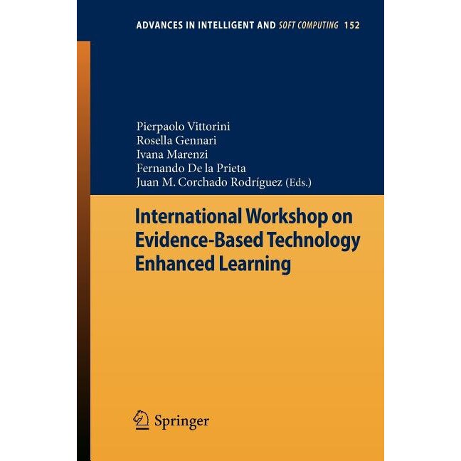 International Workshop on Evidence-Based Technology Enhanced Learning de Pierpaolo Vittorini