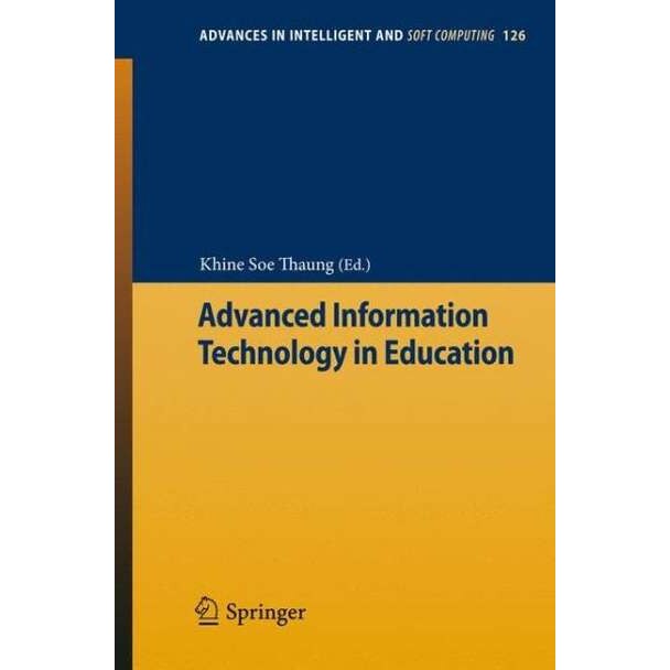 Advanced Information Technology in Education de Khine Soe Thaung