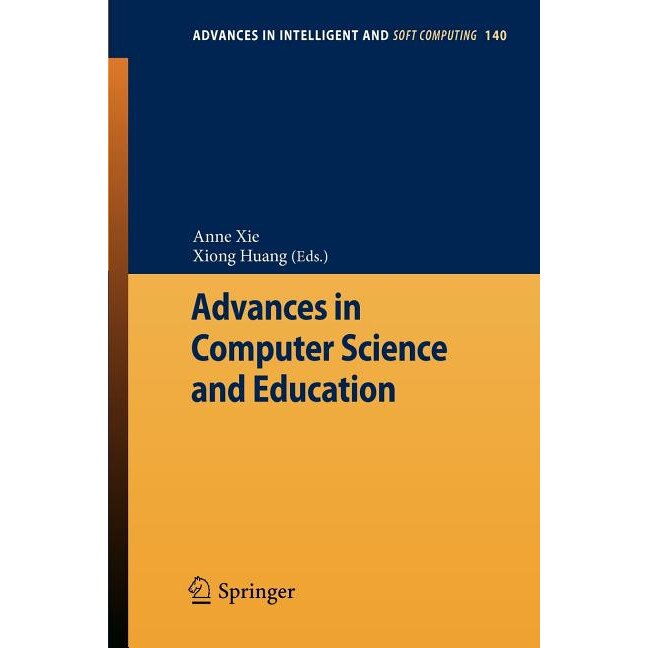 Advances in Computer Science and Education de Anne Xie