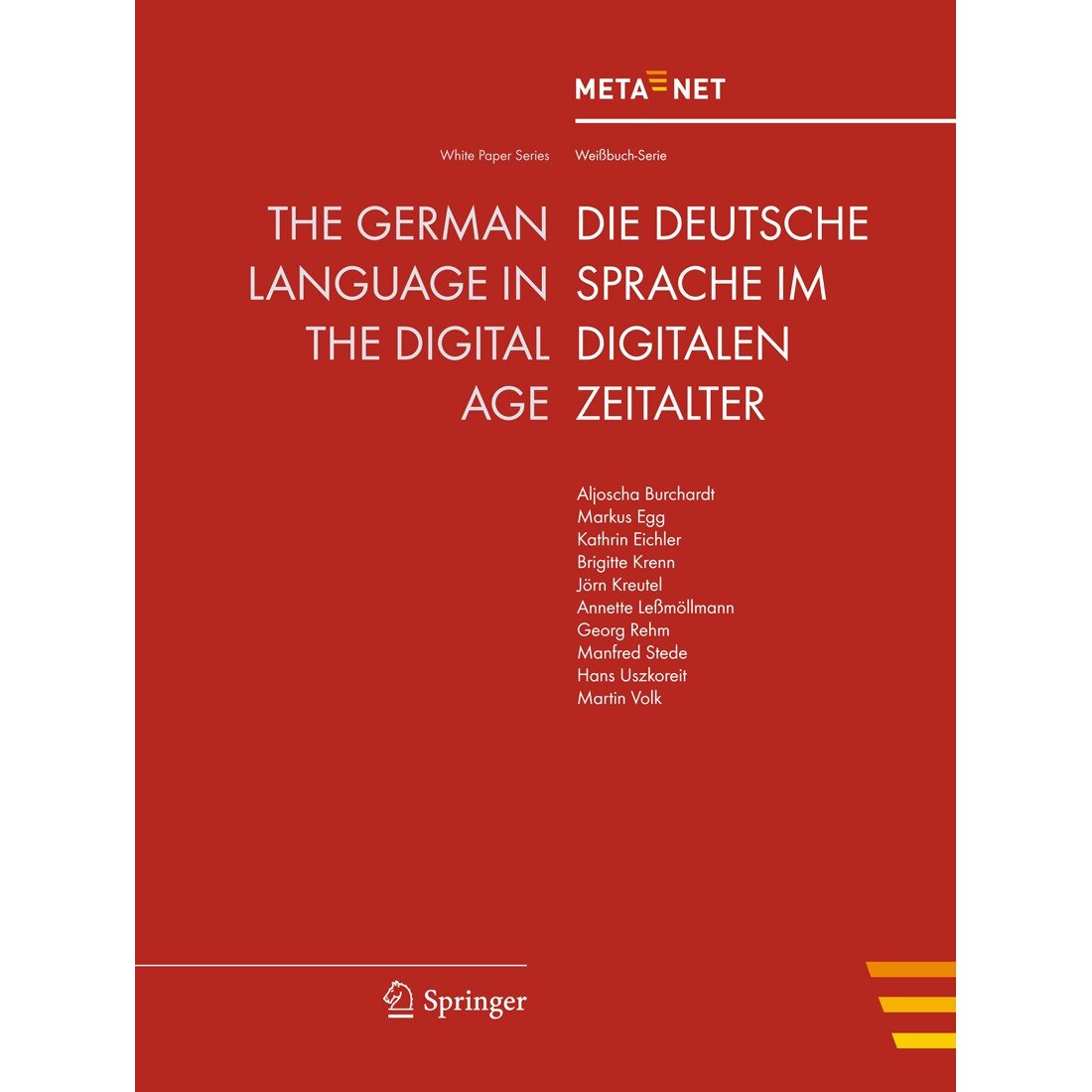 The German Language in the Digital Age de Georg Rehm