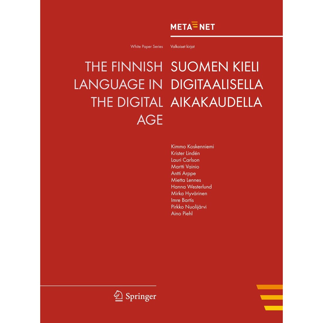 The Finnish Language in the Digital Age de Georg Rehm