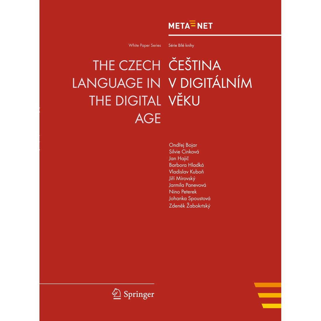 The Czech Language in the Digital Age de Georg Rehm