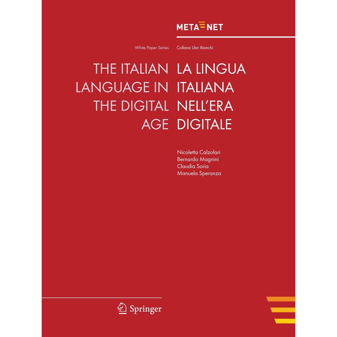 The Italian Language in the Digital Age de Georg Rehm