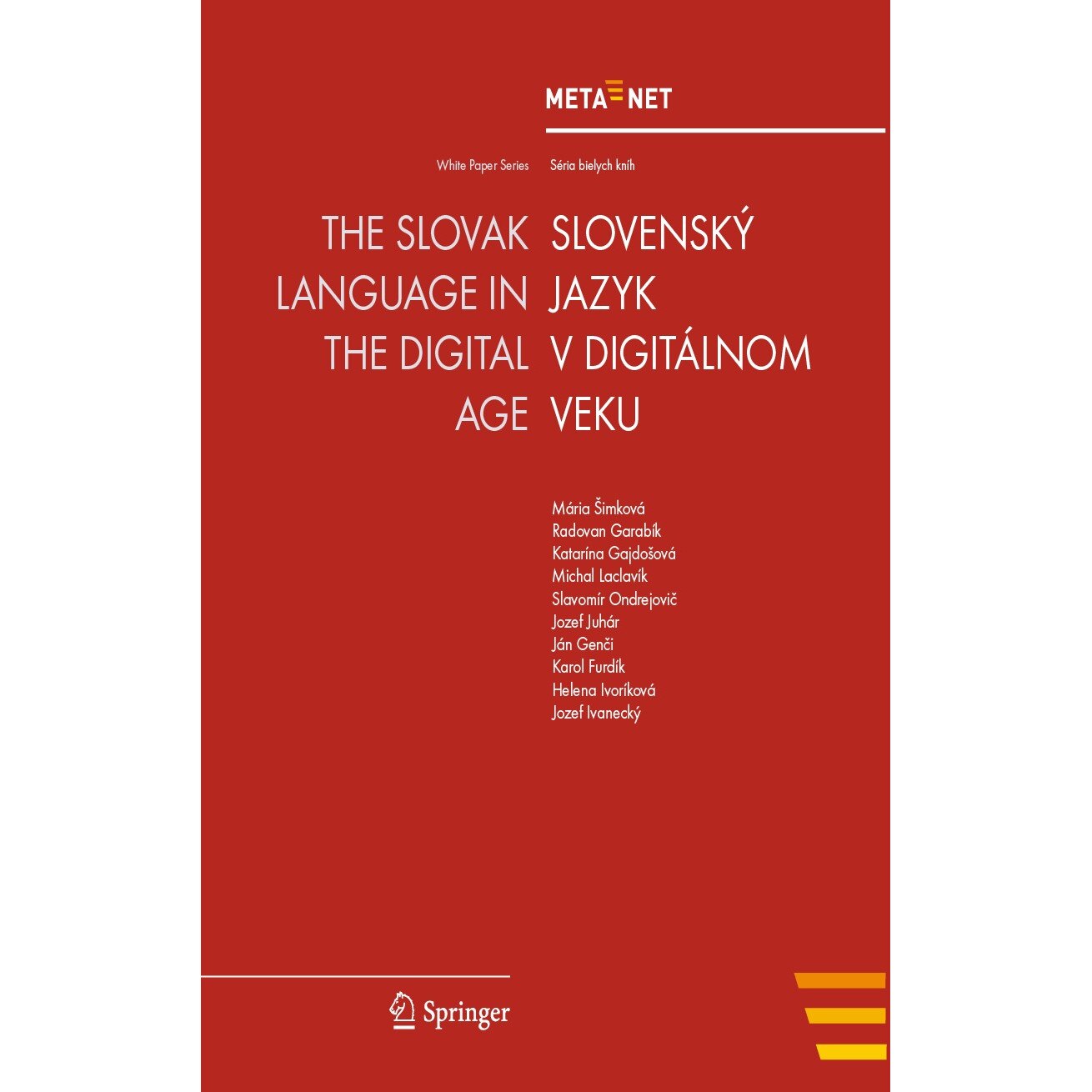 The Slovak Language in the Digital Age de Georg Rehm