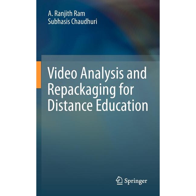 Video Analysis and Repackaging for Distance Education de A. Ranjith Ram