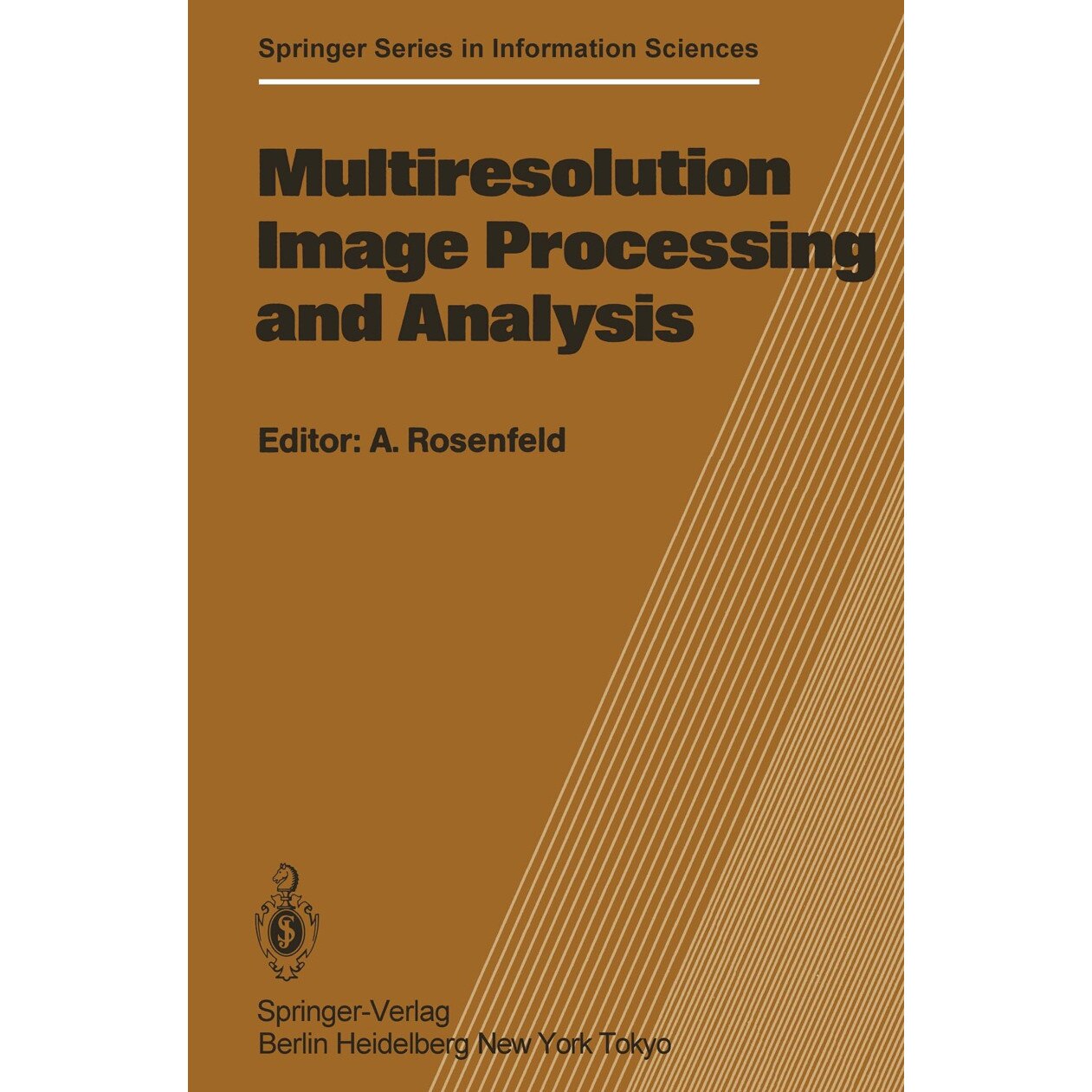 Multiresolution Image Processing and Analysis de A. Rosenfeld