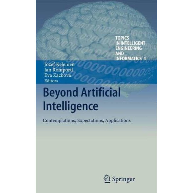 Beyond Artificial Intelligence de Jozef Kelemen