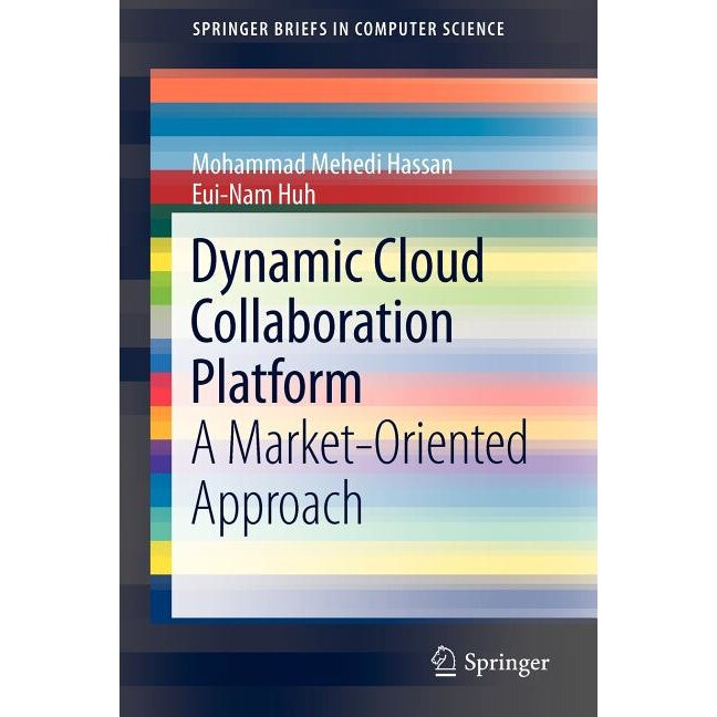 Dynamic Cloud Collaboration Platform de Mohammad Mehedi Hassan