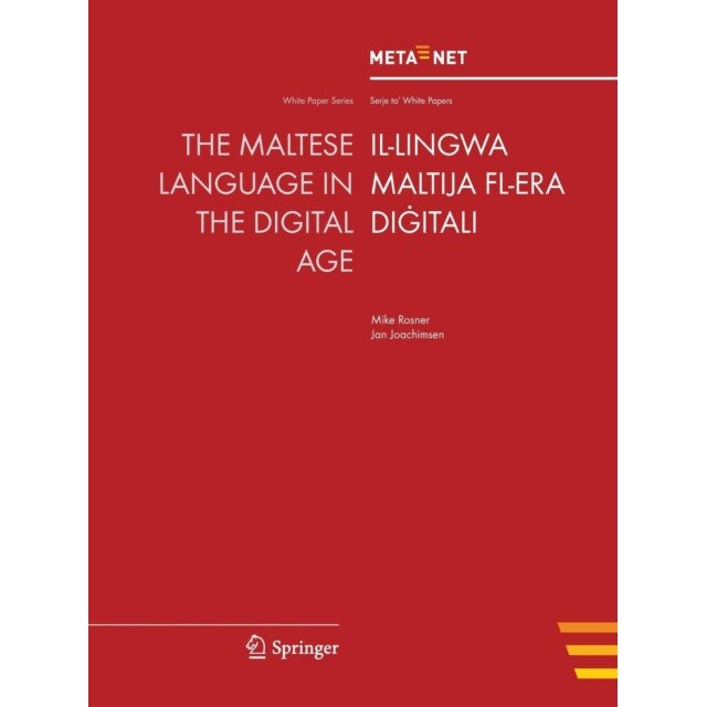 The Maltese Language in the Digital Age de Georg Rehm