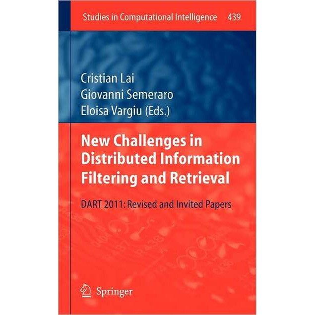 New Challenges in Distributed Information Filtering and Retrieval de Cristian Lai