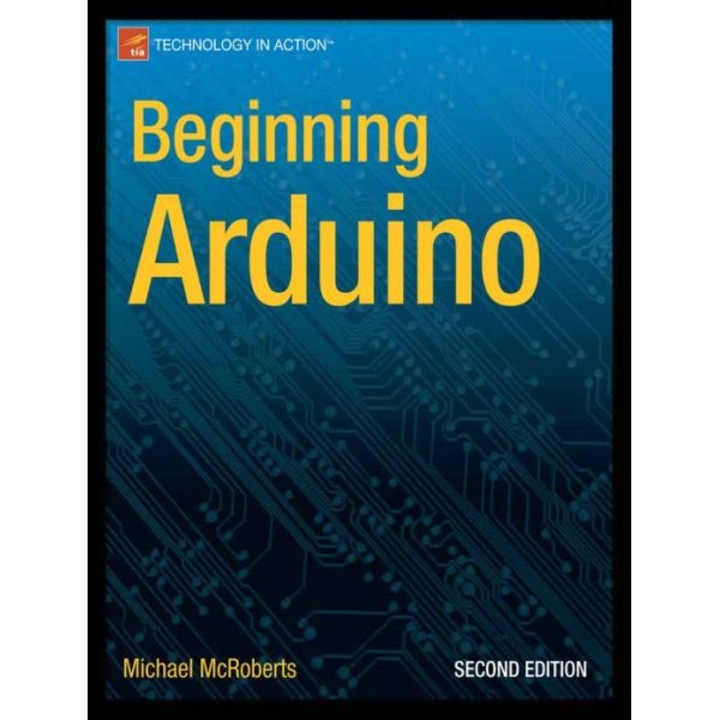 Beginning Arduino de Michael McRoberts