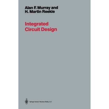 Integrated Circuit Design de A. Murray Integrated Circuit Design de A. Murray