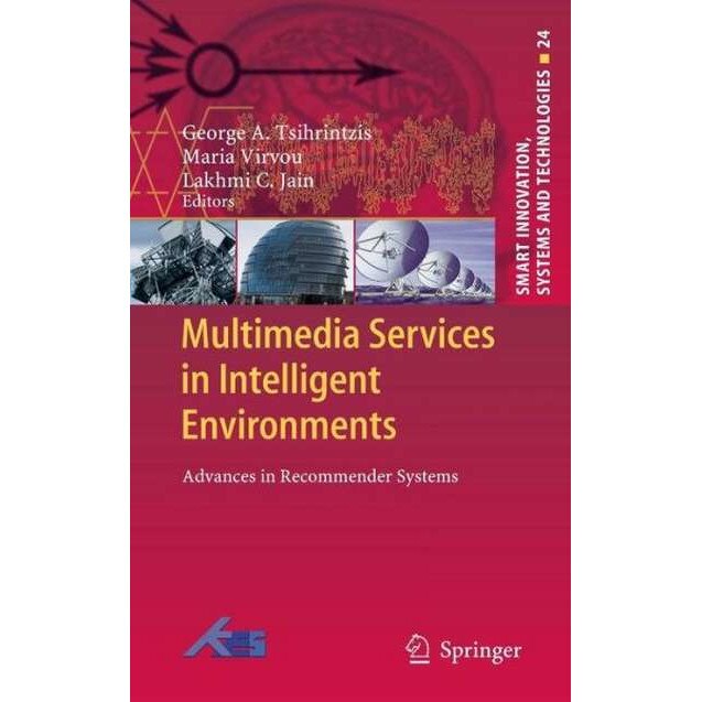 Multimedia Services in Intelligent Environments de George A. Tsihrintzis