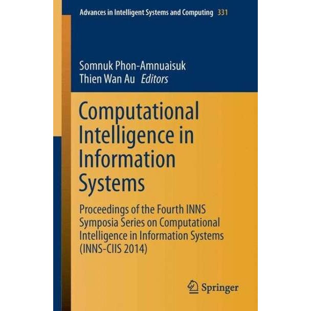 Computational Intelligence in Information Systems de Somnuk Phon-Amnuaisuk