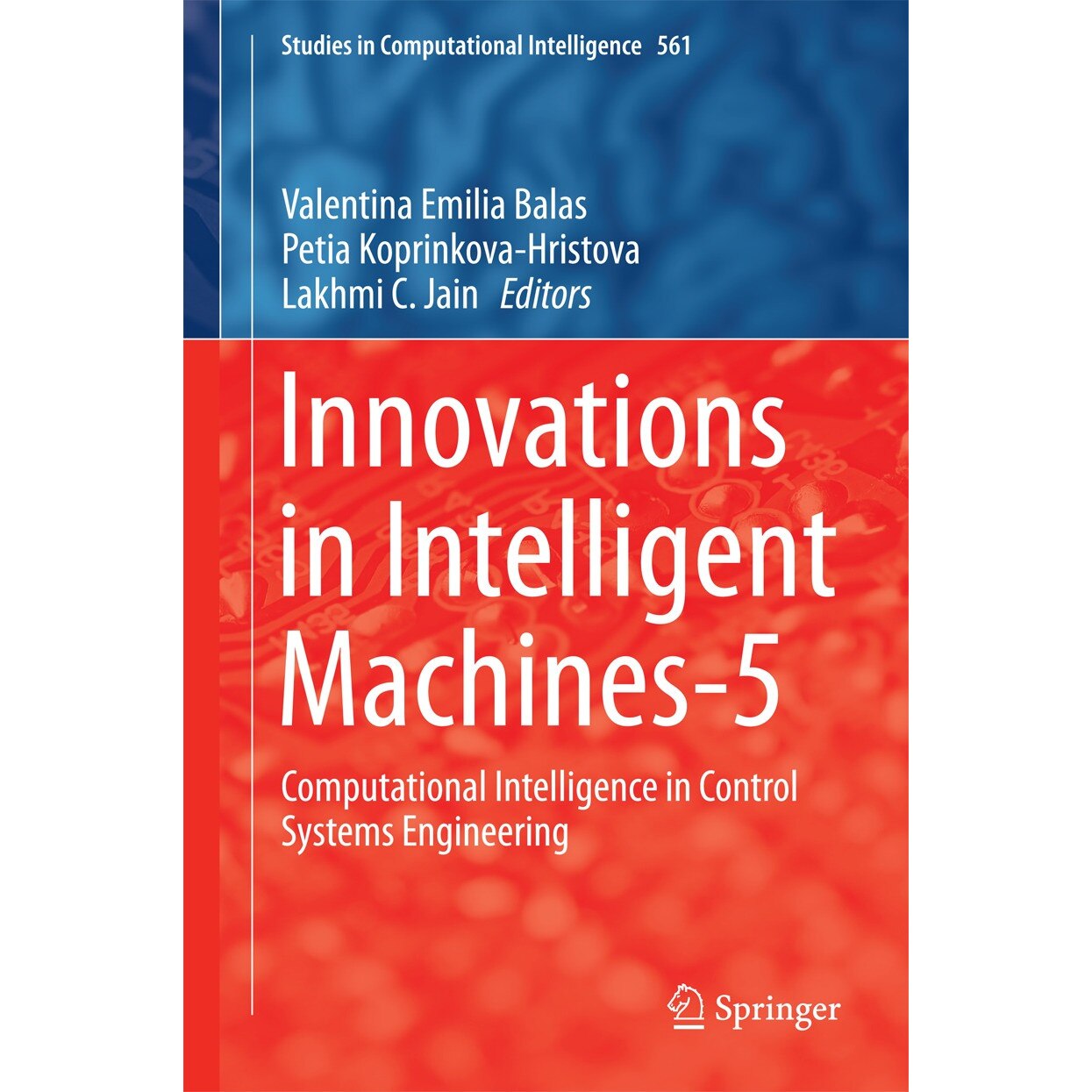 Innovations in Intelligent Machines-5 de Valentina Emilia Balas