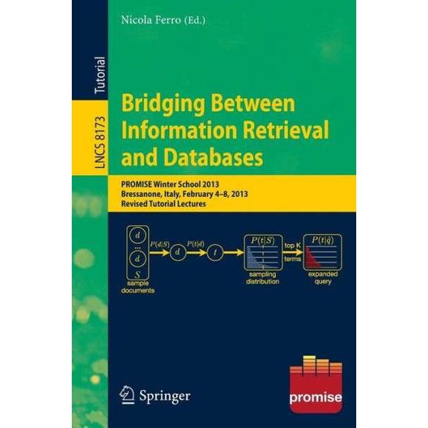 Bridging Between Information Retrieval and Databases de Nicola Ferro