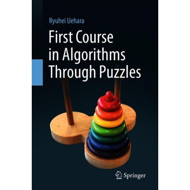 First Course in Algorithms Through Puzzles de Ryuhei Uehara