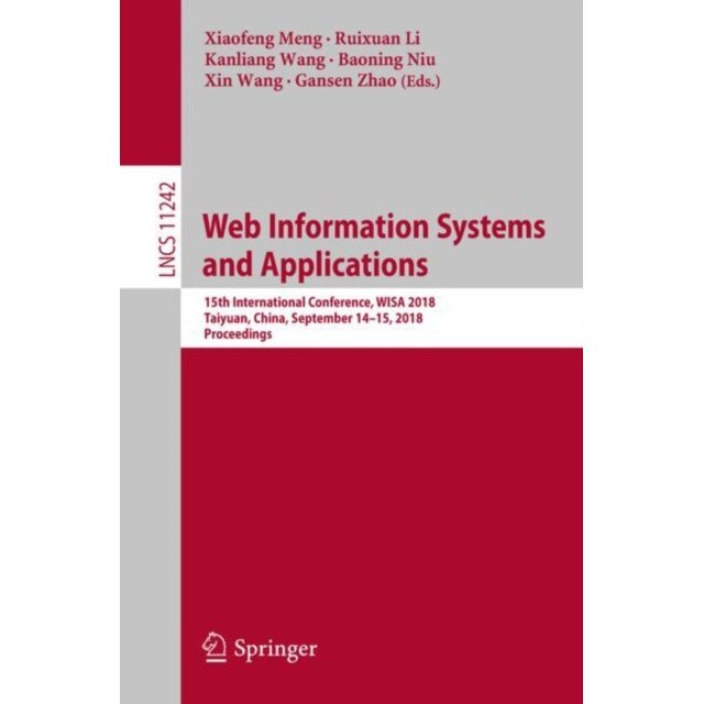Web Information Systems and Applications de Xiaofeng Meng
