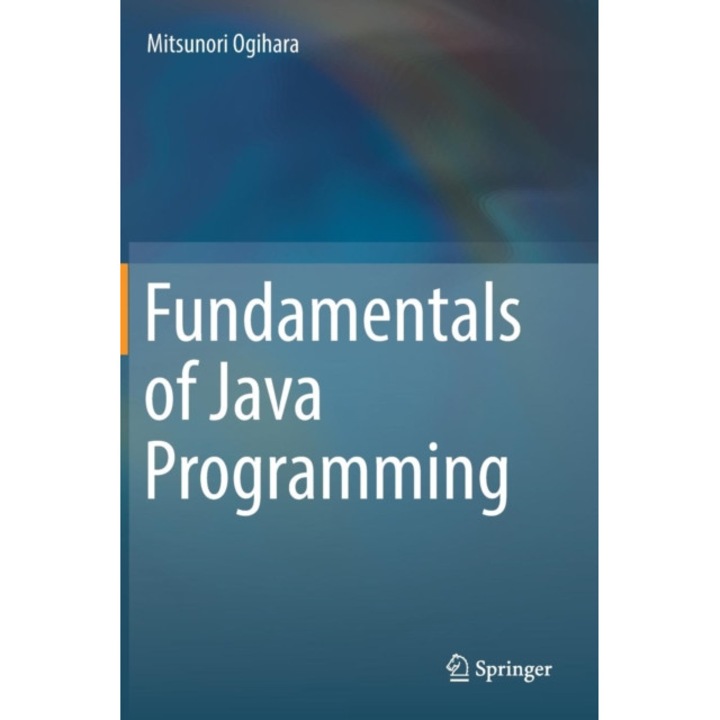 Fundamentals of Java Programming de Mitsunori Ogihara