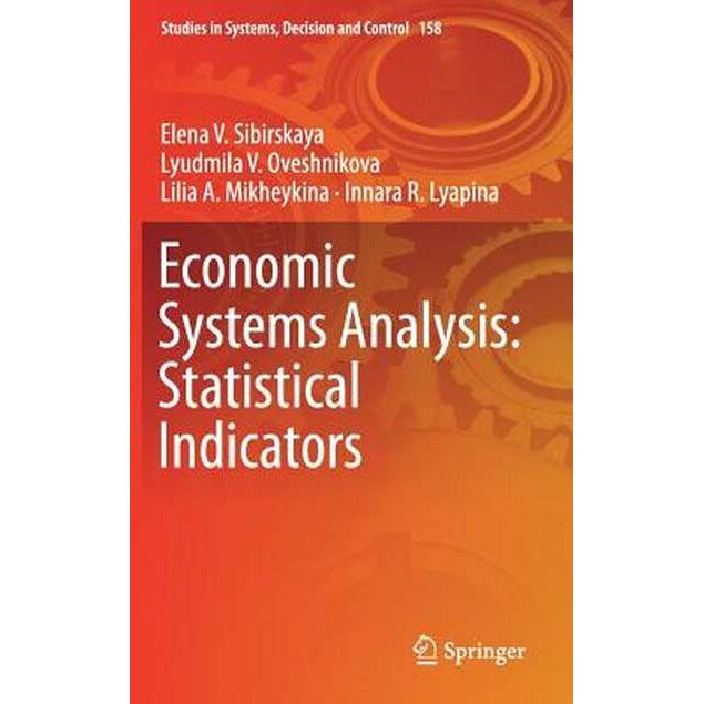 Economic Systems Analysis: Statistical Indicators de Elena V. Sibirskaya