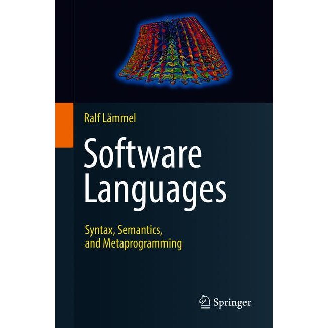 Software Languages de Ralf Lämmel