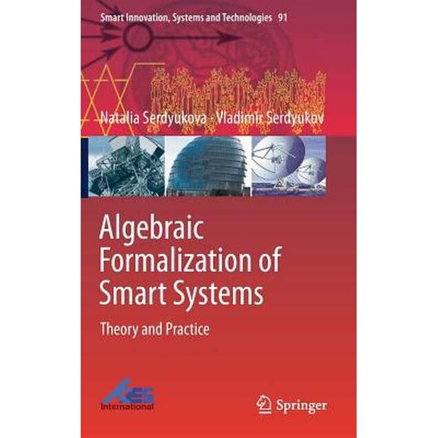 Algebraic Formalization of Smart Systems de Natalia Serdyukova