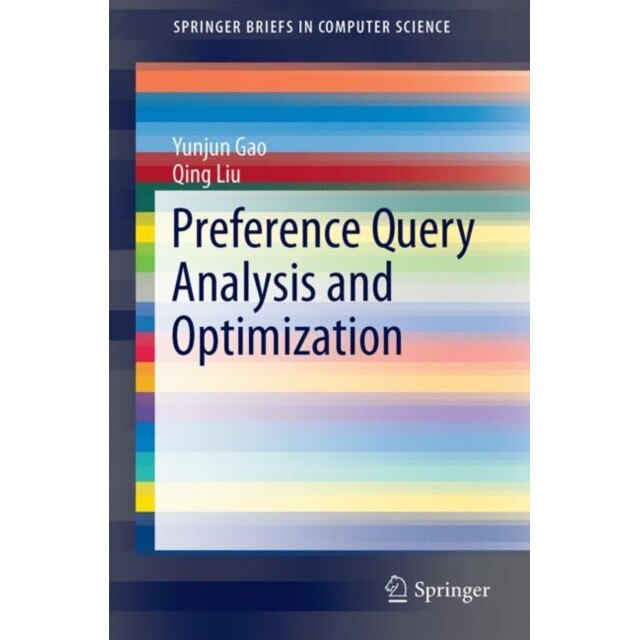 Preference Query Analysis and Optimization de Yunjun Gao